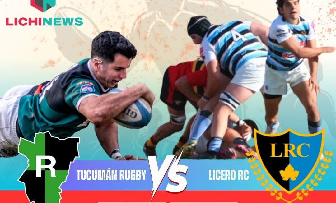 Finalísima en Yerba Buena: Tucumán Rugby y Liceo, buscan la gloria en el Torneo del Interior B 2025